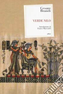 Verde Nilo libro di Brandi Cesare