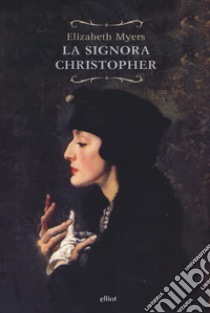 La signora Chistopher libro di Myers Elizabeth