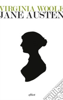 Jane Austen libro di Woolf Virginia