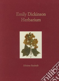 Herbarium. Ediz. speciale libro di Dickinson Emily