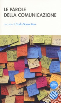 Le parole della comunicazione libro di Sorrentino C. (cur.)