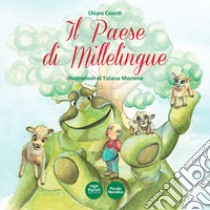 Il paese di Millelingue libro di Cesetti Chiara