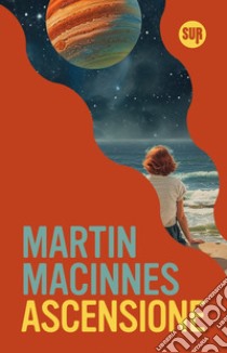 Ascensione libro di MacInnes Martin