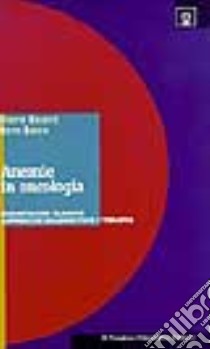 Anemie in oncologia. Significato clinico, approccio diagnostico e terapia libro di Riccardi Alberto; Danova Marco