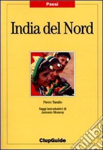 India del Nord libro di Tarallo Giuseppe