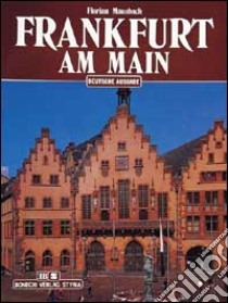 Frankfurt am Main libro di Mausbach Florian