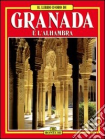 Granada e l'Alhambra libro di Pascual Carlos