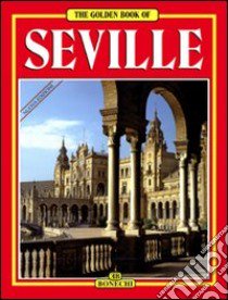 Siviglia. Ediz. inglese libro di Pascual Carlos