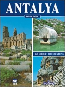 Antalya. Ediz. inglese libro