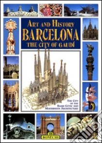 Art and history of Barcelona libro