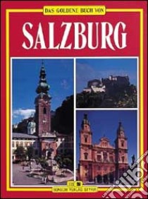 Salisburgo. Ediz. tedesca libro