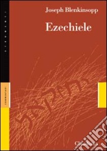 Ezechiele libro di Blenkinsopp Joseph