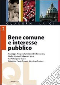 Bene comune e interesse pubblico libro