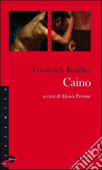 Caino libro di Koffka Friedrich; Perone E. (cur.)