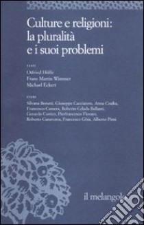 Ethos e poiesis. Vol. 8: Culture e religioni: la pluralità e i suoi problemi libro di Cunico G. (cur.); Venturelli D. (cur.)