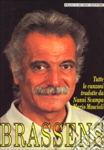 Brassens libro di Svampa Nanni; Mascioli Mario