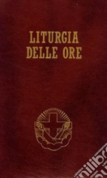 Liturgia delle ore. Secondo il rito romano e il calendario serafico. Vol. 4 libro di Famiglie francescane italiane (cur.)