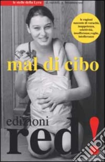 Mal di cibo libro di Razzoli Daniele - Bruttomesso Giancarlo