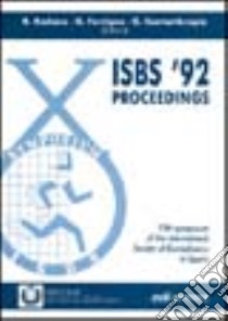 ISBS '92. Proceedings of the 10th Symposium of the International Society of Biomechanics in Sports libro