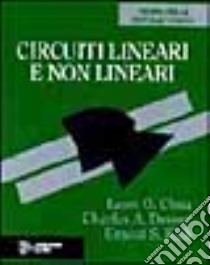 Circuiti lineari e non lineari libro di Chua Leon O. - Desoer Charles A. - Kuh Ernest S.