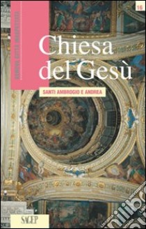 Chiesa del gesù libro di Dugoni Rita