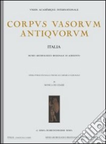 Corpus vasorum antiquorum. Vol. 45: Parma, Museo di antichità (1) libro di Rossignani M. P. (cur.)