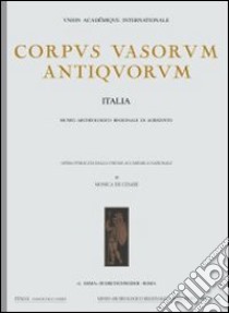 Corpus vasorum antiquorum. Vol. 49: Milano, collezione H. A. (1) libro di Sena Chiesa G. (cur.)