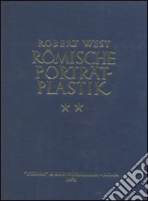 Römische Porträtsplastik (1933-41) libro di West R.