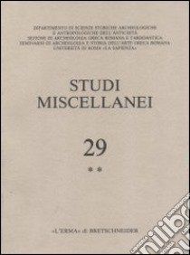 Scritti di antichità. In memoria di Sandro Stucchi. Vol. 1-2: La Cirenaica, la Grecia e l'Oriente Mediterraneo-La Tripolitania, l'Italia e l'Occidente libro di Bacchielli L. (cur.); Bonanno A. M. (cur.)