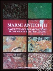 Marmi antichi (2) libro