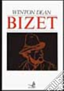 Bizet libro di Dean Winton