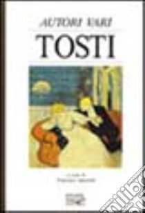 Tosti libro di Sanvitale F. (cur.)