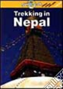 Trekking in Nepal (v.e.) libro di Armington Stan