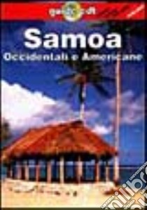 Samoa. Occidentali e americane. Ediz. illustrata libro di Swaney Deanna; Dapino C. (cur.)