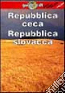 Repubblica Ceca e Repubblica Slovacca libro di King John; Nebesky Richard; Dapino C. (cur.)