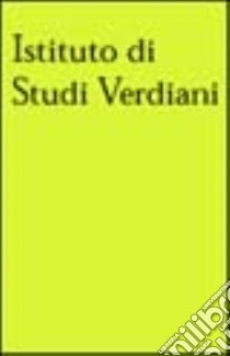 Da Beaumarchais a Da Ponte. Atti del Convegno di studi su Antonio Salieri (Verona, 9 aprile 1994) libro