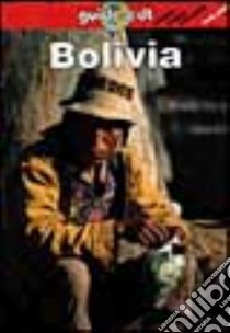 Bolivia libro di Swaney Deanna