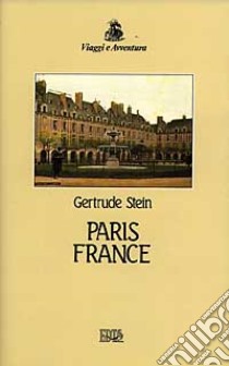 Paris France libro di Stein Gertrude