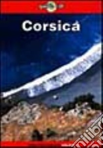 Corsica libro di Wheeler Tony