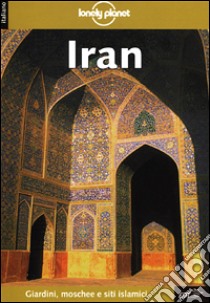 Iran libro di Yale Pat - Ham Anthony - Greenway Paul