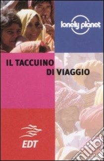 Il taccuino di viaggio libro