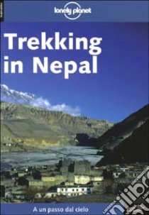 Trekking in Nepal libro di Armington Stan