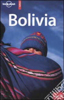 Bolivia libro di Nystrom Andrew D. - Konn Morgan