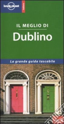 Il meglio di Dublino libro di O'Carroll Oda