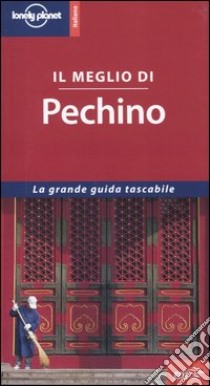 Il meglio di Pechino libro di Miller Korina