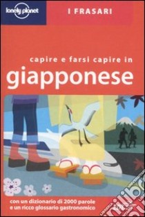 Capire e farsi capire in giapponese libro di Abe Yoshi; Dapino C. (cur.)