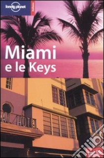 Miami e le Keys libro di Greenfield Beth
