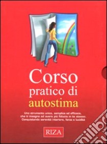 Corso pratico di autostima libro di Vignoli Katia