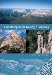 Einführung in die geologie Südtirol libro di Autonome provinz Bozen (cur.)