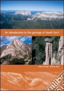 An indroducion geology of South Tirol libro di Autonome provinz Bozen (cur.)